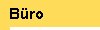 B&uuml;ro